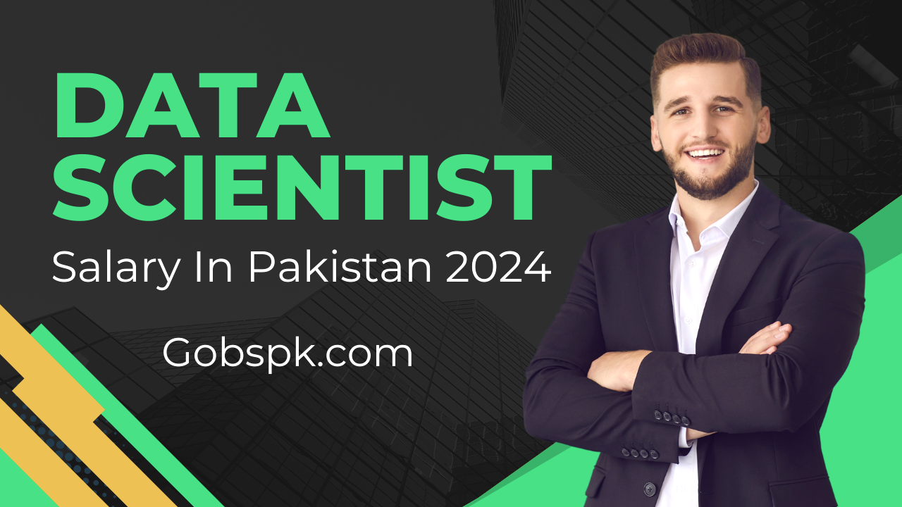 Data Scientist Salary in Pakistan 2024